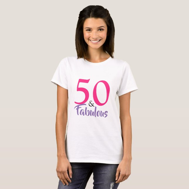 "50 and Fabulous" stylish 50th Birthday typography T-Shirt (Front Full)