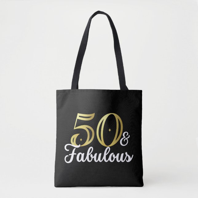 50 And Fabulous  Tote Bag (Front)