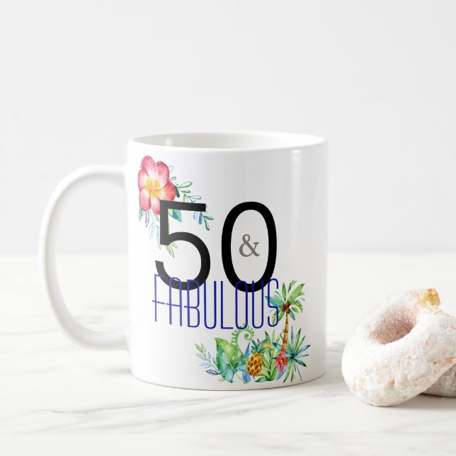 50 and Fabulous Tropical 50th Birthday Coffee Mug (With Donut)