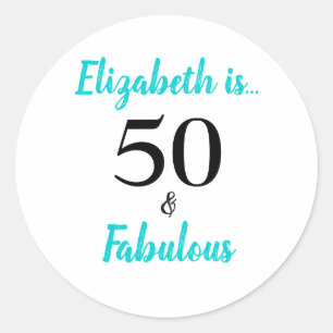 50 and Fabulous Turquoise Birthday Party Classic Round Sticker