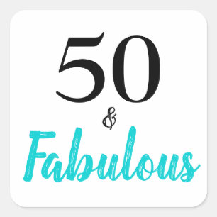 50 and Fabulous Turquoise Birthday Party Square Sticker