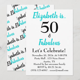 50 and Fabulous Turquoise Black Script Invitation