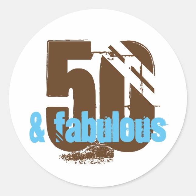 50 and Fabulous | Typography 50th Birthday Classic Round Sticker (Front)