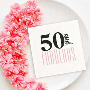 50 and Fabulous Typography 50th Pink Birthday Napkin