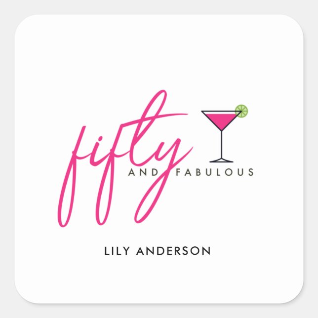 50 and Fabulous Women's Birthday Party Square Sticker (Front)