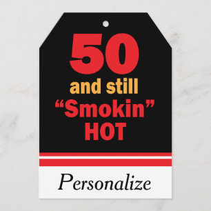50 and Still Smokin Hot   50th Birthday Card