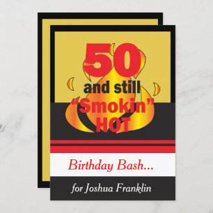 50 and Still Smokin Hot 50th Birthday Invitation
