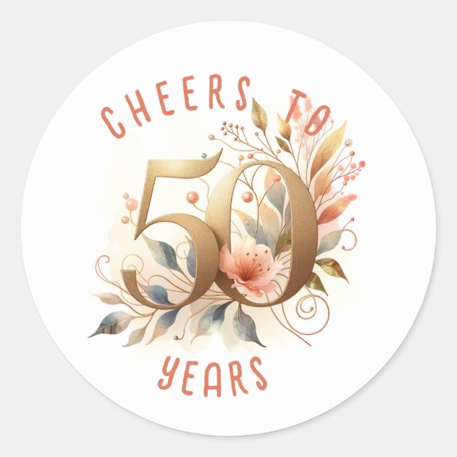 50 Anniversary or Birthday Floral Classic Round Sticker (Front)