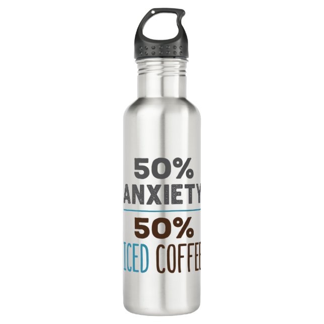 50% Anxiety 50% Iced Coffee 710 Ml Water Bottle (Front)