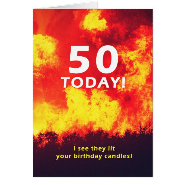 50 Birthday Forest Fire Candle Humor  (Front)