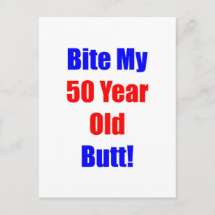 50 Bite My Butt Postcard