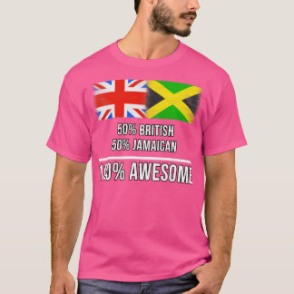 50 British 50 Jamaican 100 Awesome Gift for Jamaic T-Shirt
