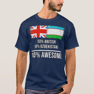50 British 50 Uzbekistani 100 Awesome Gift for Uzb T-Shirt