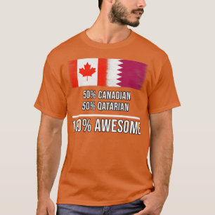 50 Canadian 50 Qatarian 100 Awesome Gift for Qatar T-Shirt