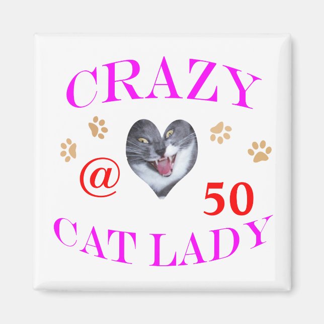 50 Crazy Cat Lady Magnet (Front)