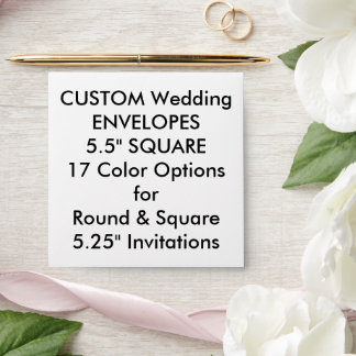 50 Custom Wedding Envelopes Square (5.25" Invites)