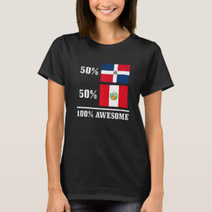 50 Dominican Republic 50 Peru Peruvian Flag Pride T-Shirt
