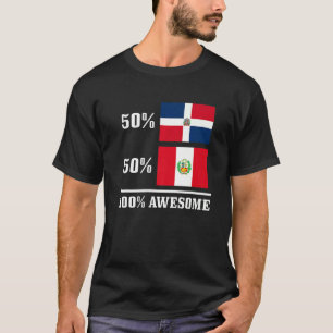 50 Dominican Republic 50 Peru Peruvian Flag Pride  T-Shirt