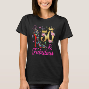 50 & Fabulous 50 Years Old 50th Bday Butterflies H T-Shirt
