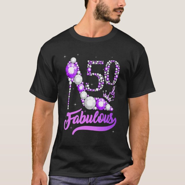 50 & Fabulous 50 Years Old 50th Birthday Diamond C T-Shirt (Front)