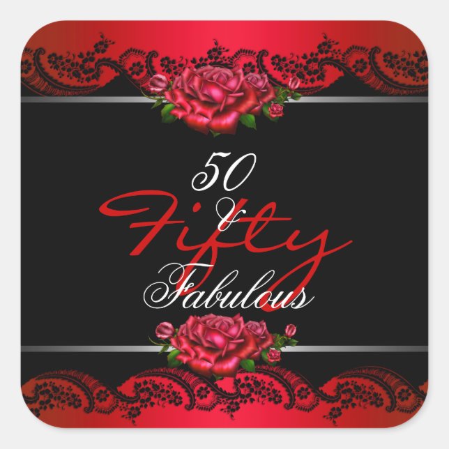 50 & Fabulous 50th Birthday Party Red Roses Square Sticker (Front)