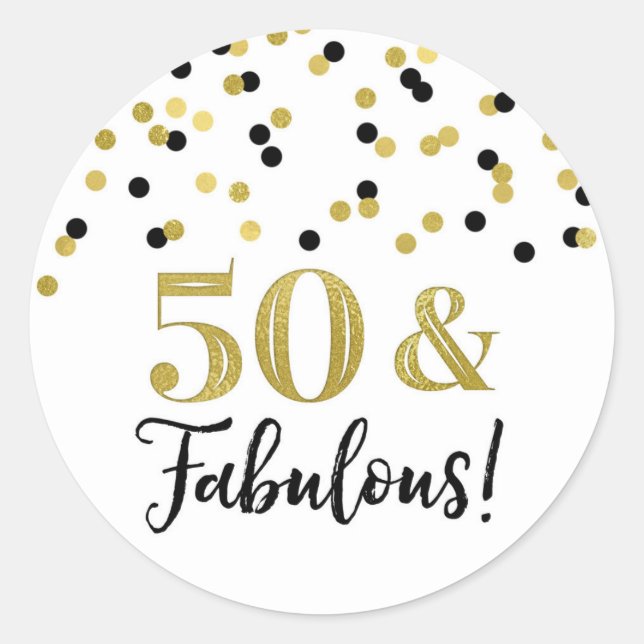 50 & Fabulous Birthday Black Gold Confetti Classic Round Sticker (Front)
