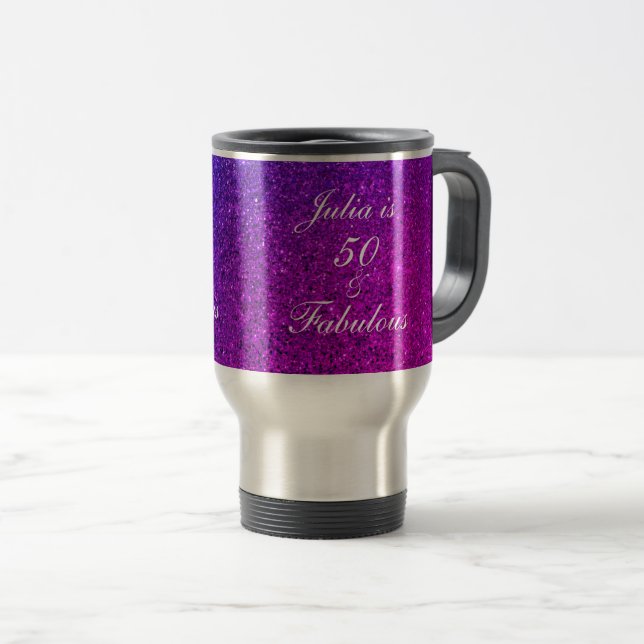 50 Fabulous Birthday Pink Purple Glitter Gift 2023 Travel Mug (Front Right)