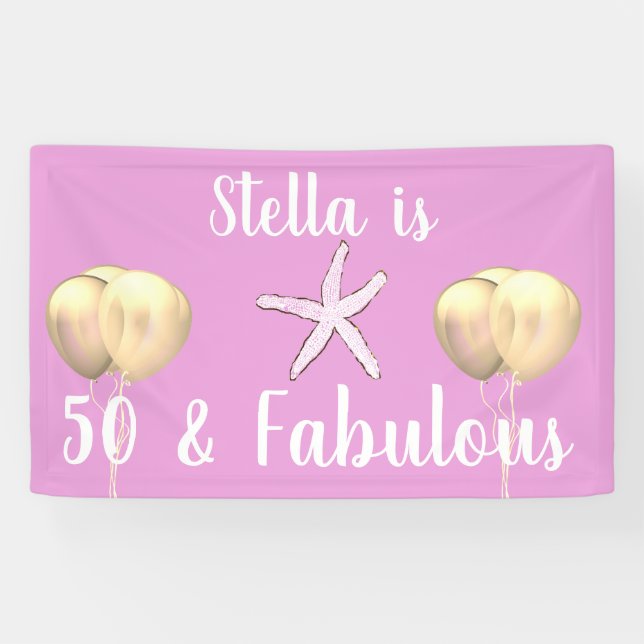 50 & Fabulous Birthday Starfish Pink Gold Balloons Banner (Horizontal)