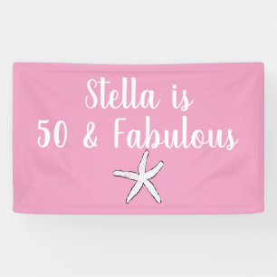 50 & Fabulous Birthday Starfish Pink White Cool Banner