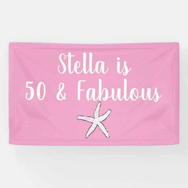 50 & Fabulous Birthday Starfish Pink White Cool Banner (Horizontal)