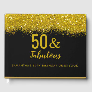 50 & Fabulous Black And Gold Glitter 50th Birthday Guest Book