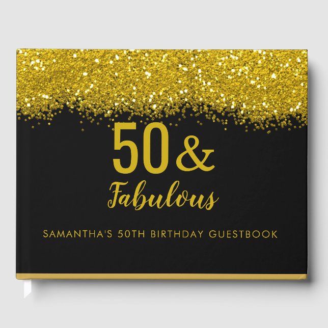 50 & Fabulous Black And Gold Glitter 50th Birthday Guest Book (Front)
