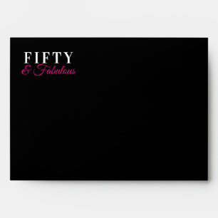 50 & Fabulous Chic Pink and Black 50th Birthday Envelope