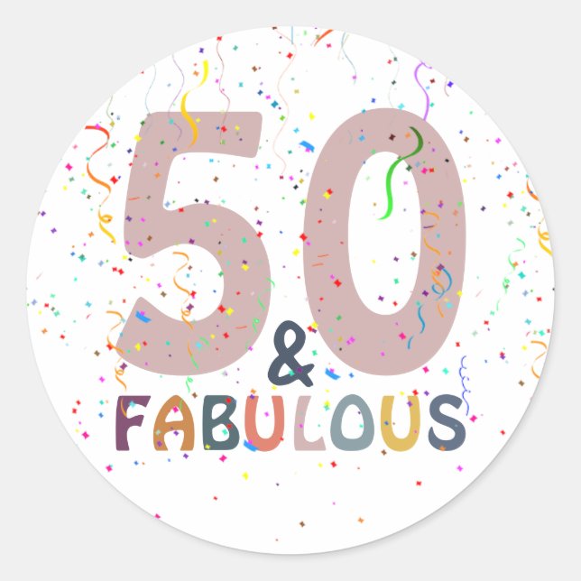 50 & Fabulous Fun Confetti Pink Trendy Typography Classic Round Sticker (Front)