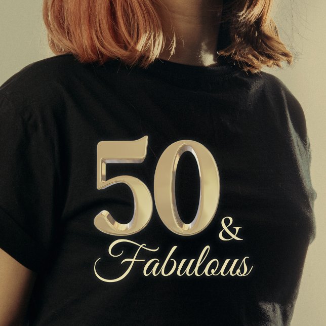 50 & Fabulous Gold Birthday Girl T-Shirt (50 & Fabulous Gold Birthday Girl Guest of Honor T-Shirt)