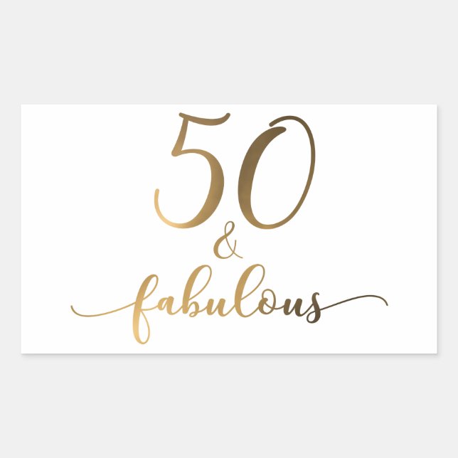 "50 & Fabulous" Gold Foil Effect v2 Birthday Cheer Rectangular Sticker (Front)