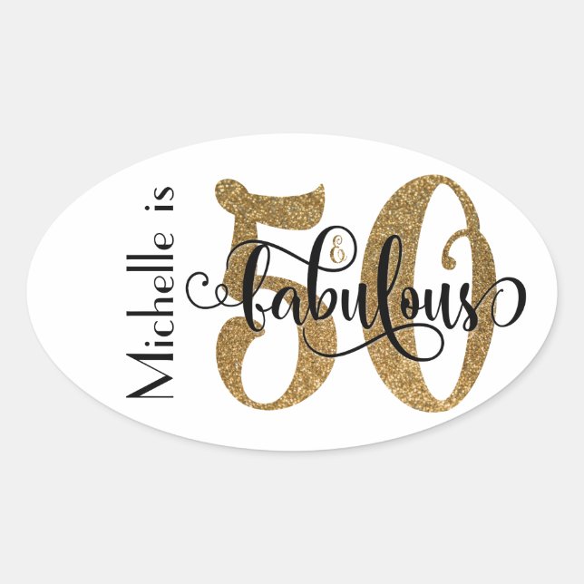 50 & Fabulous Gold Glitter Typography Birthday 3b Oval Sticker (Front)