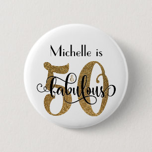 50 & Fabulous Gold Glitter Typography Birthday 6 Cm Round Badge