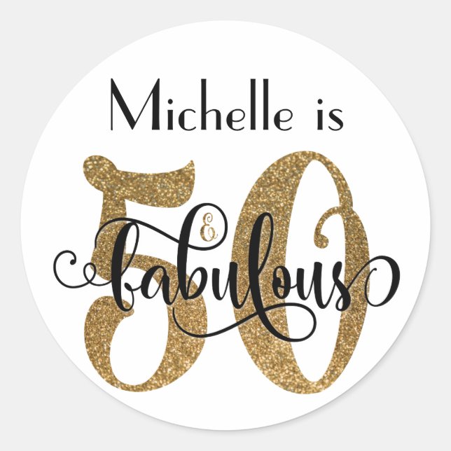 50 & Fabulous Gold Glitter Typography Birthday Classic Round Sticker (Front)