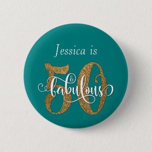 50 & Fabulous Gold Glitter Typography Bright Teal 6 Cm Round Badge