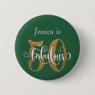 50 & Fabulous Gold Glitter Typography Leaf Green 6 Cm Round Badge