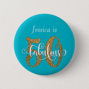 50 & Fabulous Gold Glitter Typography Scuba Blue 6 Cm Round Badge