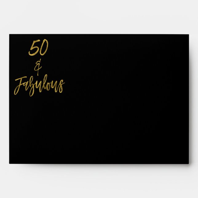 50 & Fabulous Gold Return Address Printed on Back Envelopes (Front)