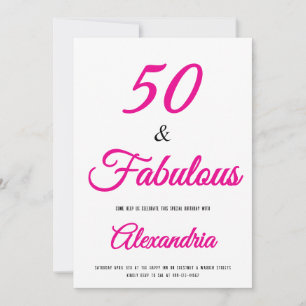 50 & Fabulous Hot Pink Black 50th Birthday Invitation