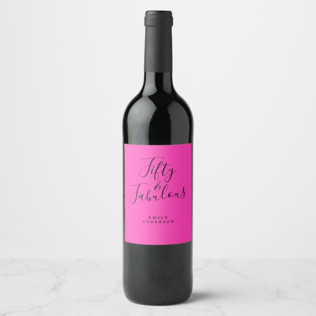 50 Fabulous Neon Pink Name 50th Birthday Wine Label (Front)