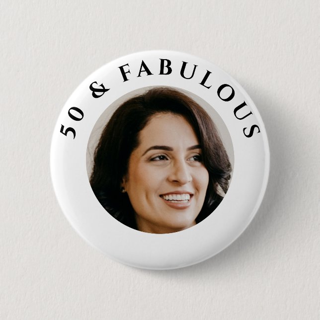 50 &  Fabulous Photo Birthday Party  6 Cm Round Badge (Front)