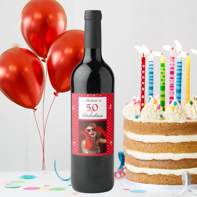 50 & Fabulous Photo Name Red 50th Birthday Red WH Wine Label (50 & Fabulous Photo Name Red 50th Birthday Red WH Wine Label)