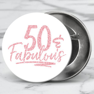 50 & Fabulous Pink Glitter 50th Birthday Sparkle 3 Cm Round Badge
