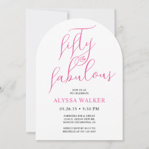 50 & Fabulous Pink Modern Script 50th Birthday  Invitation