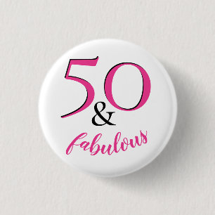 50 & Fabulous Pink & White Birthday Party Favour 3 Cm Round Badge